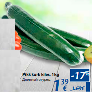 Allahindlus - Pikk kurk kiles, 1 kg