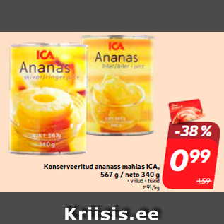 Allahindlus - Konserveeritud ananass mahlas ICA, 567 g / neto 340 g