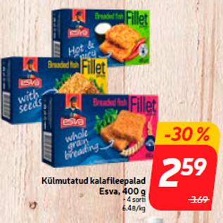 Allahindlus - Külmutatud kalafileepalad Esva, 400 g