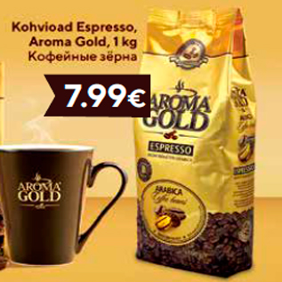 Allahindlus - Kohvioad Espresso, Aroma Gold, 1 kg