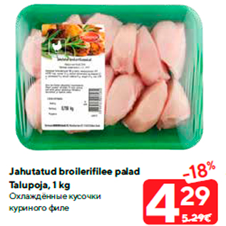 Allahindlus - Jahutatud broilerifilee palad Talupoja, 1 kg