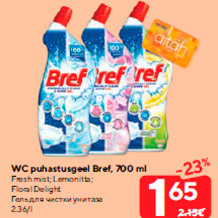 Allahindlus - WC puhastusgeel Bref, 700 ml