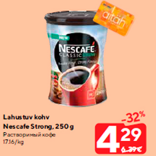 Allahindlus - Lahustuv kohv Nescafe Strong, 250 g