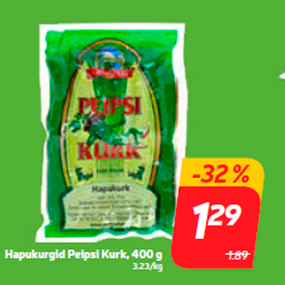 Allahindlus - Hapukurgid Peipsi Kurk, 400 g