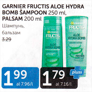 Allahindlus - GARNIER FRUCTIS ALOE HYDRA BOMB ŠAMPOON 250 ml, PALSAM 200 ml