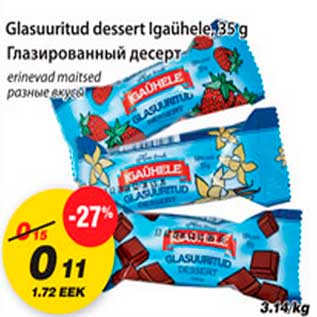 Allahindlus - Glasuuritud dessert Igaühele