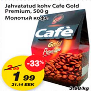 Allahindlus - Jahvatatud kohv Cafe Gold Premium