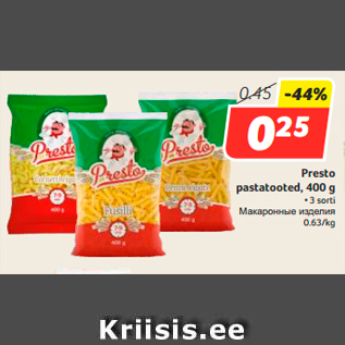 Allahindlus - Presto pastatooted, 400 g