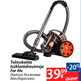Allahindlus - Tolmukotita tsüklontolmuimeja For Me