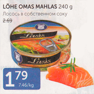 Allahindlus - LÕHE OMAS MAHLAS 240 G