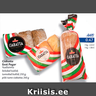 Allahindlus - Ciabatta Eesti Pagar