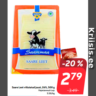 Allahindlus - Saare Leet viilutatud juust, 26%, 500 g