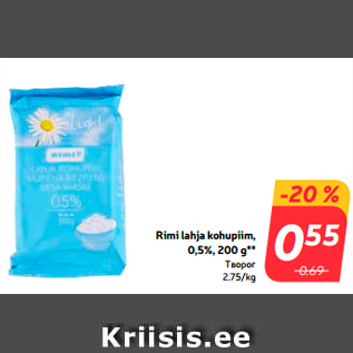 Allahindlus - Rimi lahja kohupiim, 0,5%, 200 g**