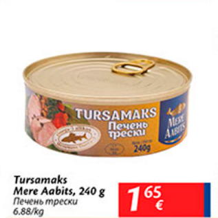 Allahindlus - Tursamaks Mere Aabits, 240 g