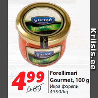 Allahindlus - Forellimari Gourmet, 100 g