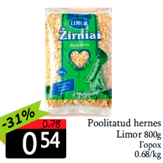 Allahindlus - Poolitatud hernes Limor 800g