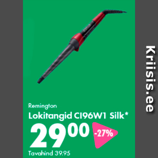 Allahindlus - Remington Lokitangid CI96W1 Silk*