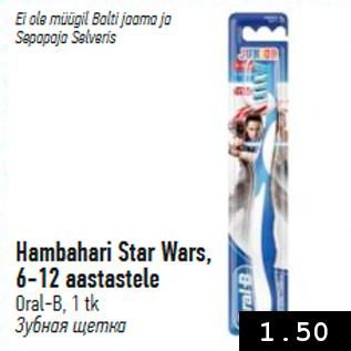 Allahindlus - Hambahari Star Wars, 6-12 aastaatele