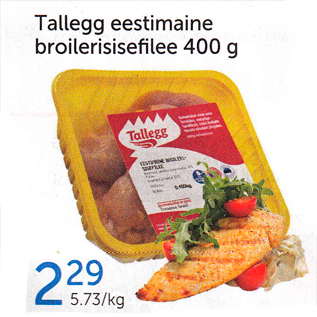 Allahindlus - Tallegg eestimaine broilerisisefilee 400 g