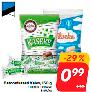 Allahindlus - Batoonikesed Kalev, 150 g