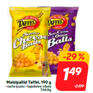 Allahindlus - Maisipallid Taffel, 190 g