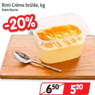 Allahindlus - Rimi Créme brûlée, kg