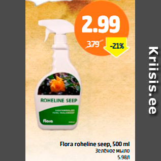 Allahindlus - Flora rohelina seep, 500 ml