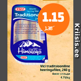 Allahindlus - Vici traditsiooniline heeringafilee, 240 g