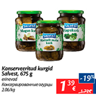 Allahindlus - Konserveeritud kurgid Salvest, 675 g