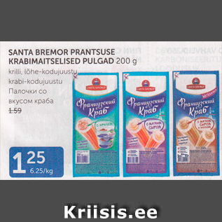 Allahindlus - SANTA BREMOR PRANTSUSE KRABIMAITSELISED PULGAD 200 G