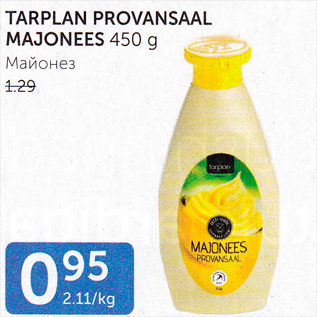 Allahindlus - TARPLAN PROVANSAAL MAJONEES 450 G