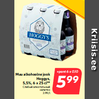 Allahindlus - Muu alkohoolne jook Hoggys, 5,5%, 6 x 25 cl**