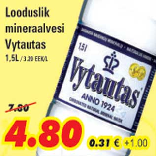 Allahindlus - Looduslik mineraalvesi Vytautas