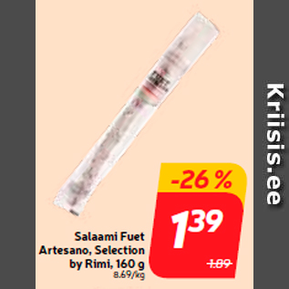 Allahindlus - Salaami Fuet Artesano, Selection by Rimi, 160 g