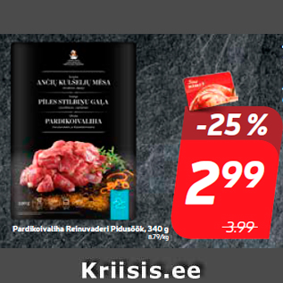 Allahindlus - Pardikoivaliha Reinuvaderi Pidusöök, 340 g