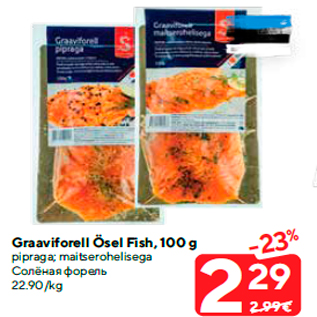 Allahindlus - Graaviforell Ösel Fish, 100 g