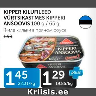 Allahindlus - KIPPER KILUFILEED VÜRTSIKASTMES KIPPERI ANŠOOVIS