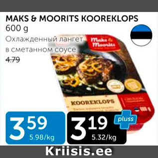 Allahindlus - MAKS&MOORITS KOOREKLOPS 600 G