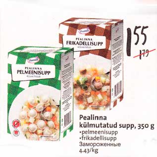 Allahindlus - Pealinna külmutatud supp, 350 g .pelmeenisupp .frikadellisupp