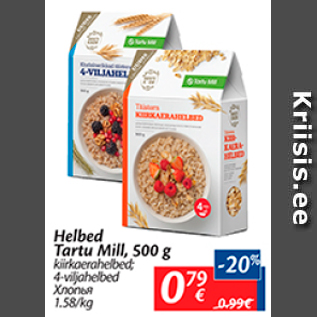 Allahindlus - Helbed Tartu Mill, 500 g