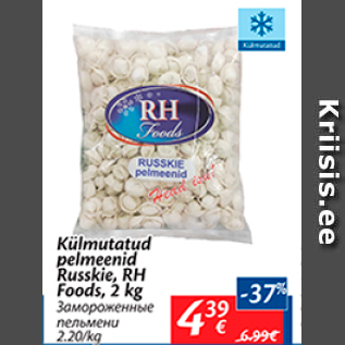 Allahindlus - Külmutatud pelmeenid Russkie, RH Foods, 2 kg