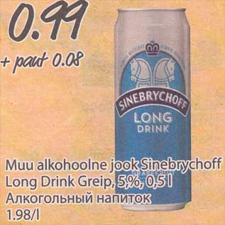 Allahindlus - Muu alkohoolne jook Sinebrychoff Long Drink Greip