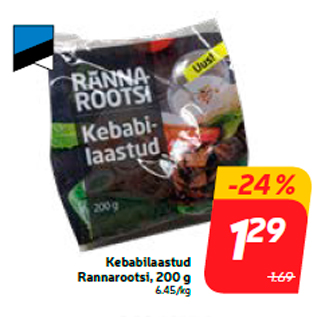 Allahindlus - Kebabilaastud Rannarootsi, 200 g