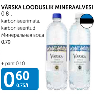 Allahindlus - VÄRSKA LOODUSLIK MINERAALVESI 0,8 L