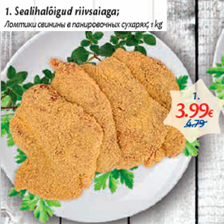 Allahindlus - 1. Sealihalõigud riivsaiaga 1 kg