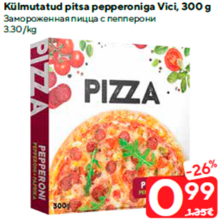 Allahindlus - Külmutatud pitsa pepperoniga Vici, 300 g