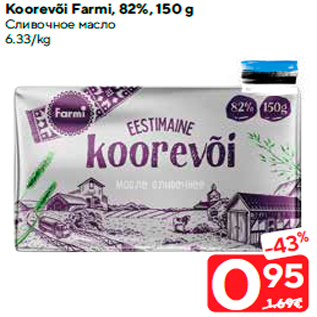 Allahindlus - Koorevõi Farmi, 82%, 150 g