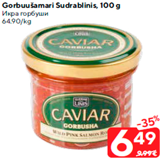 Allahindlus - Gorbuušamari Sudrablinis, 100 g