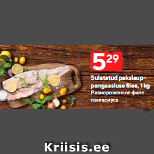 Allahindlus - Sulatatud pakslauppangaasiuse filee, 1 kg