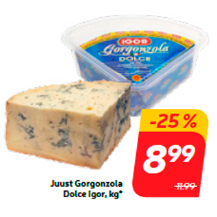 Скидка - Сыр Gorgonzola Dolce Igor, кг *